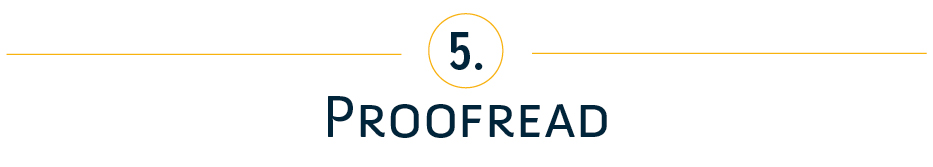5. Proofread